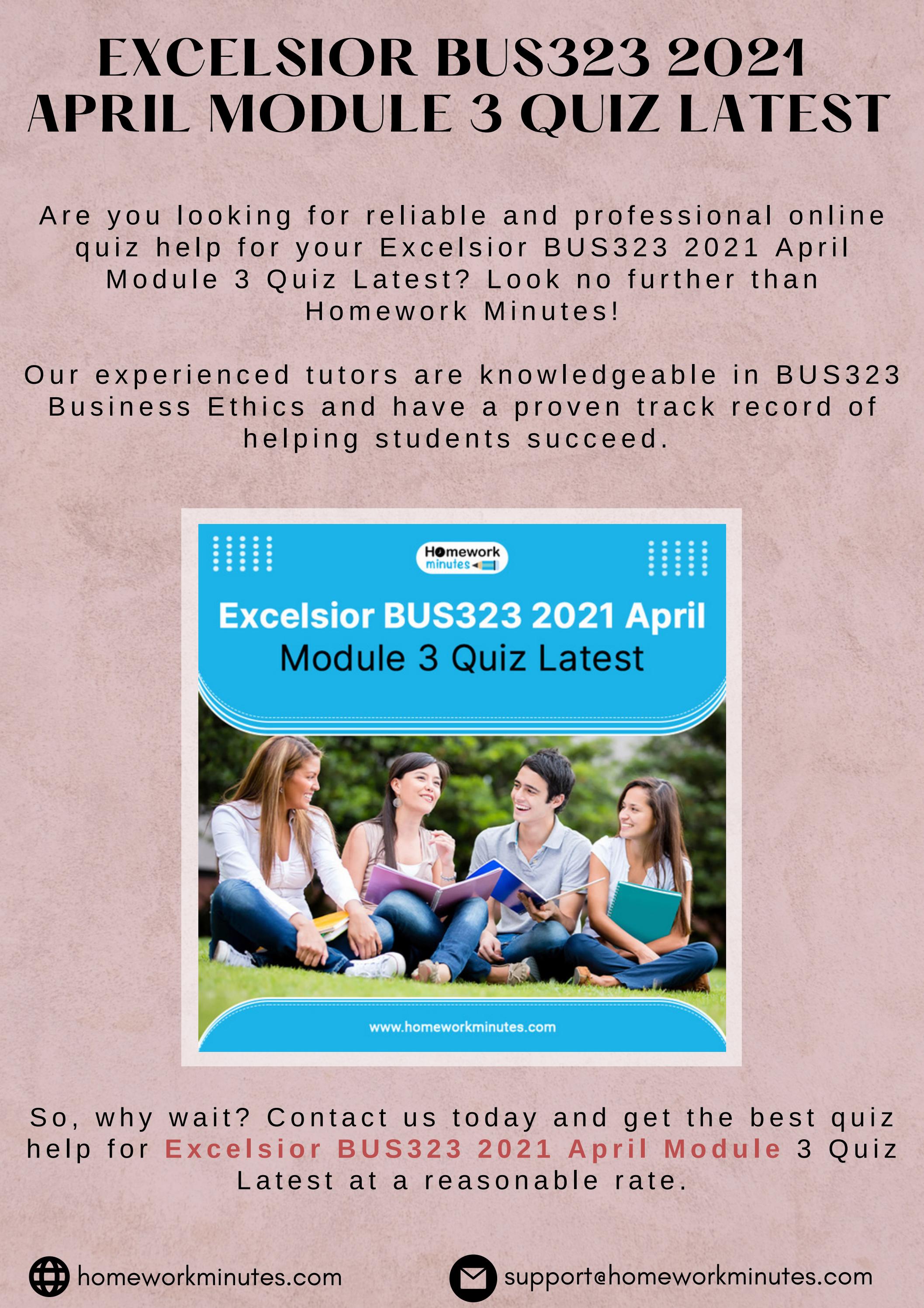 Excelsior BUS323 2021 April Module 3 Quiz Latest
