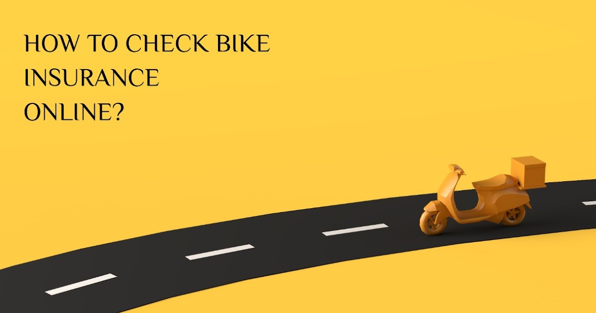 How to Check Bike Insurance Online