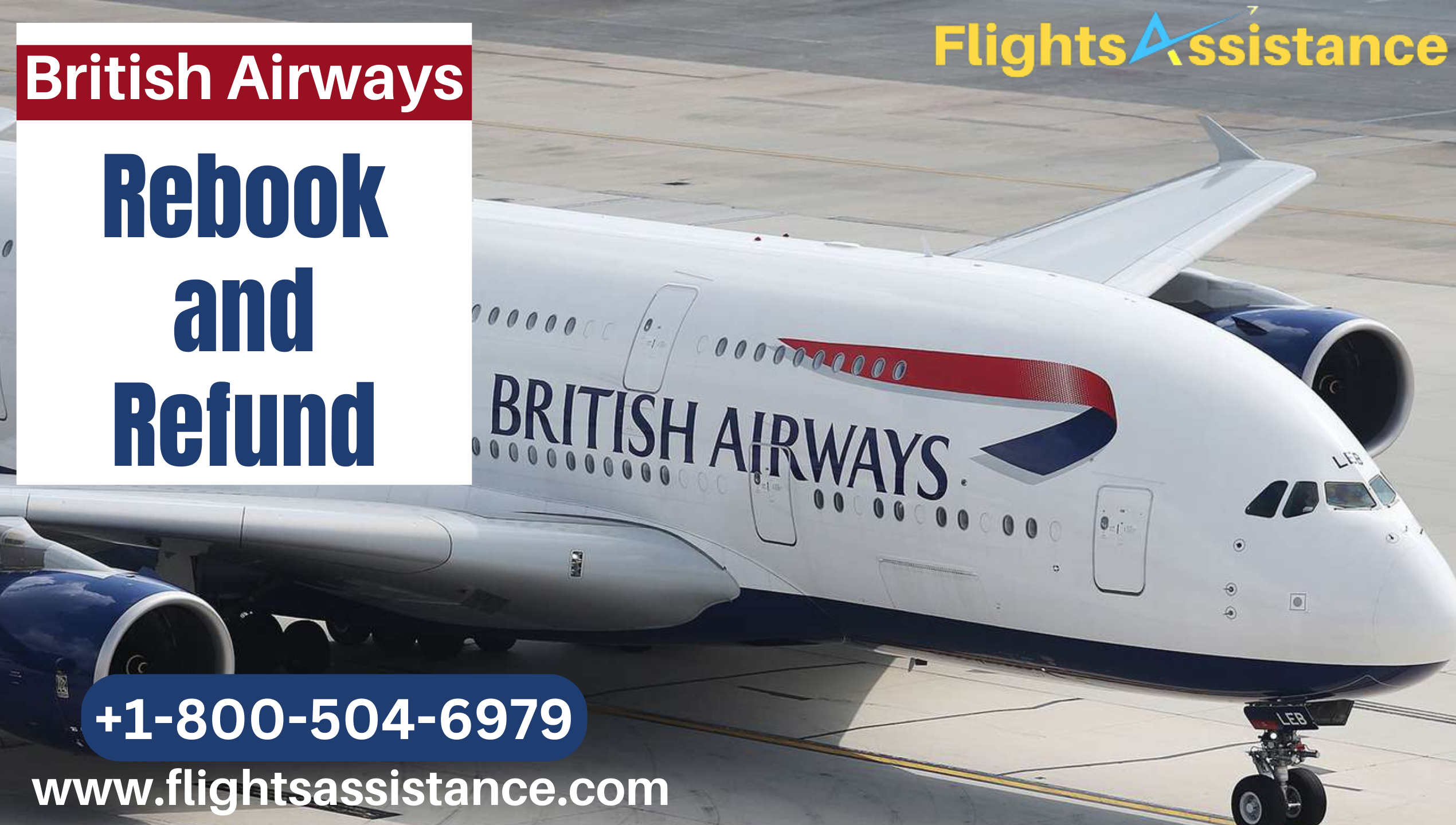 Rebook And Refund Flights - British Airways +1-800-504-6979