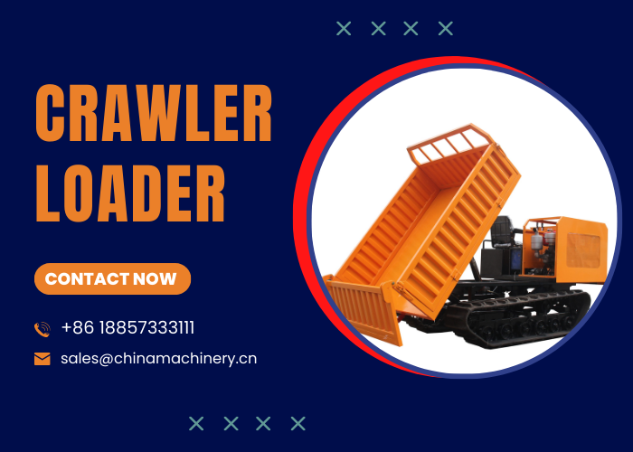 Get Your Work Done Quickly and Easily with a Crawler Loader