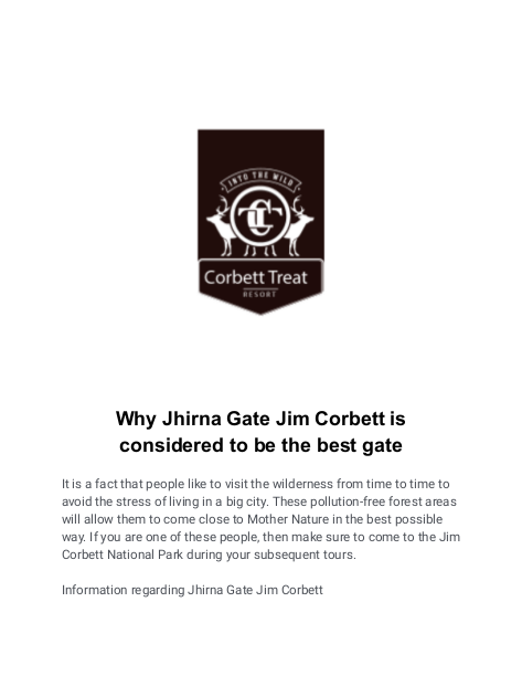 Why Jhirna Gate Jim Corbett is considered to be the best gate | edocr