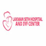 Laxman Seth Hospital IVF Center Profile Picture