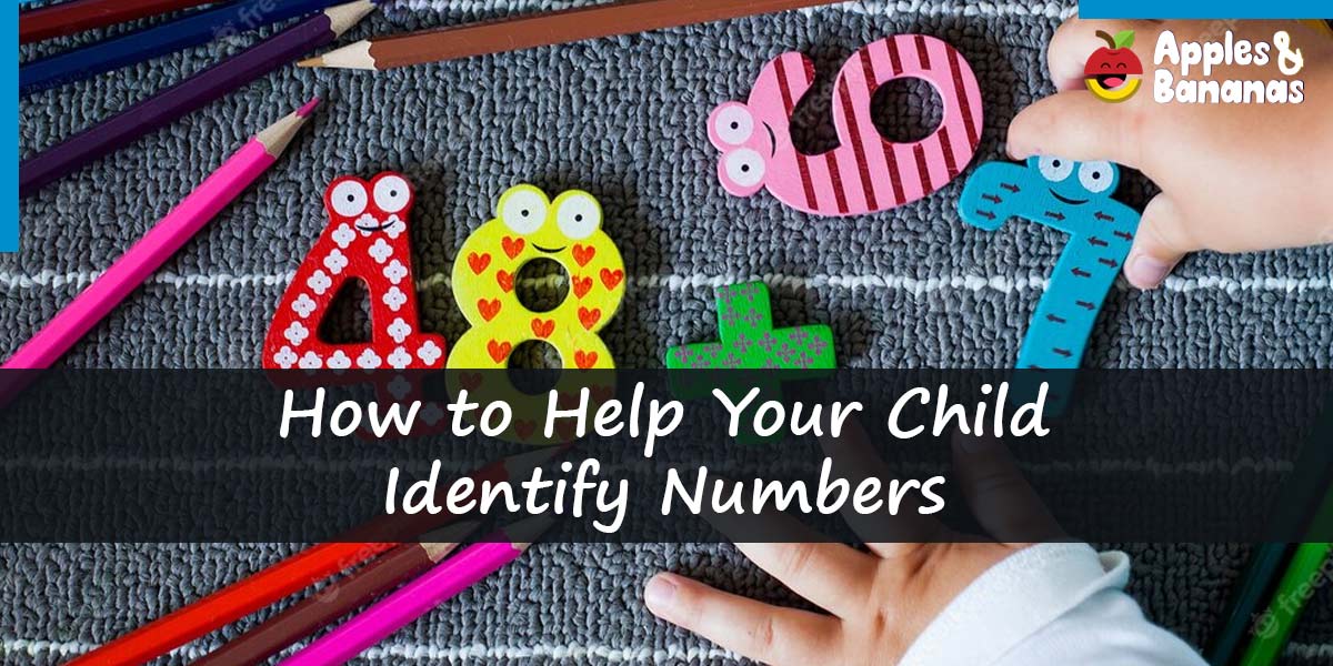 How to Help Your Child Identify Numbers