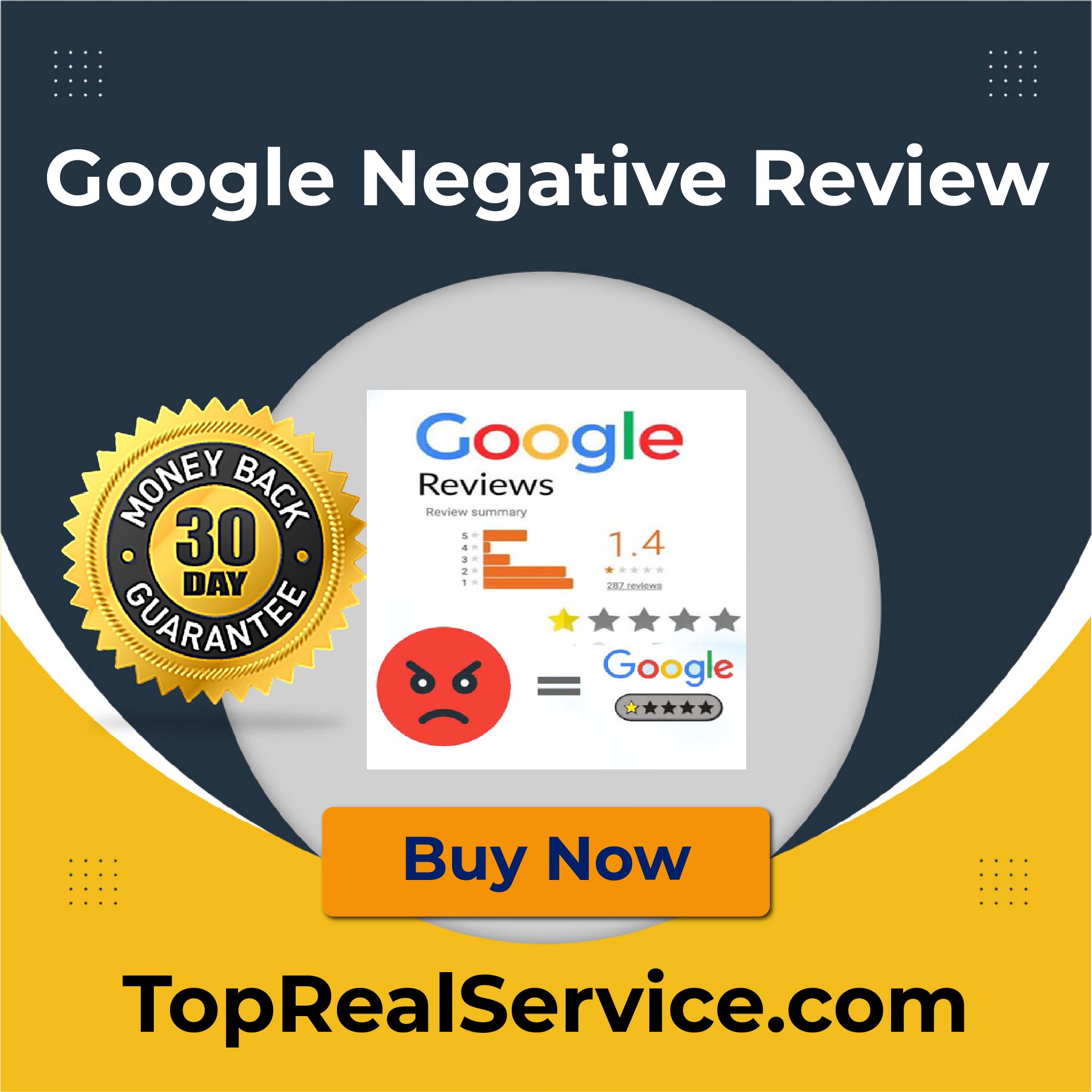 Buy Google Negative Review - TopRealService