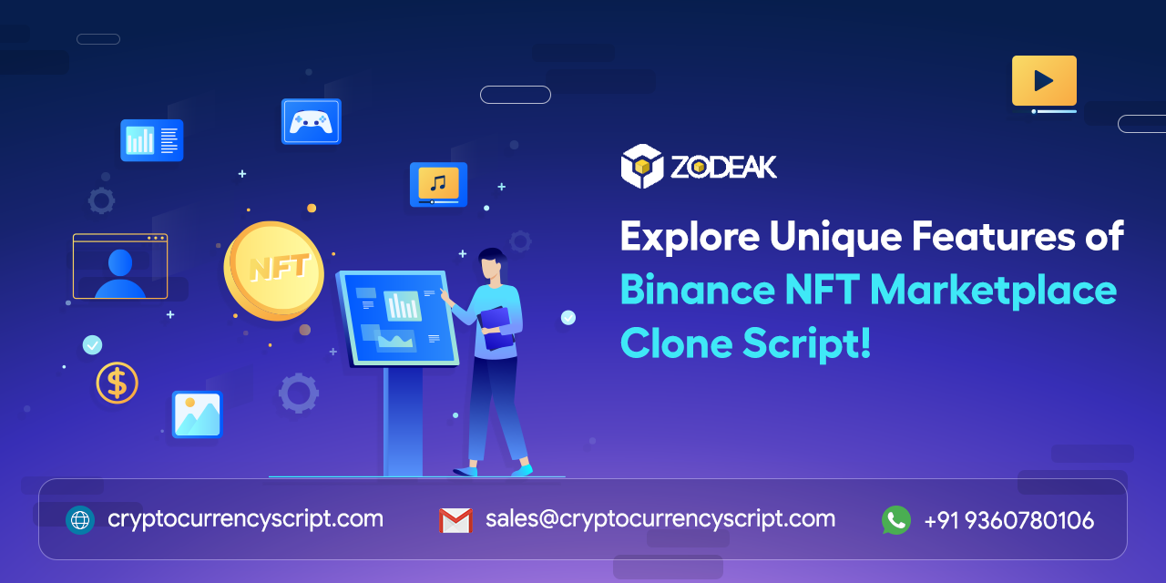 Explore Unique Features of Binance NFT Marketplace Clone Script!