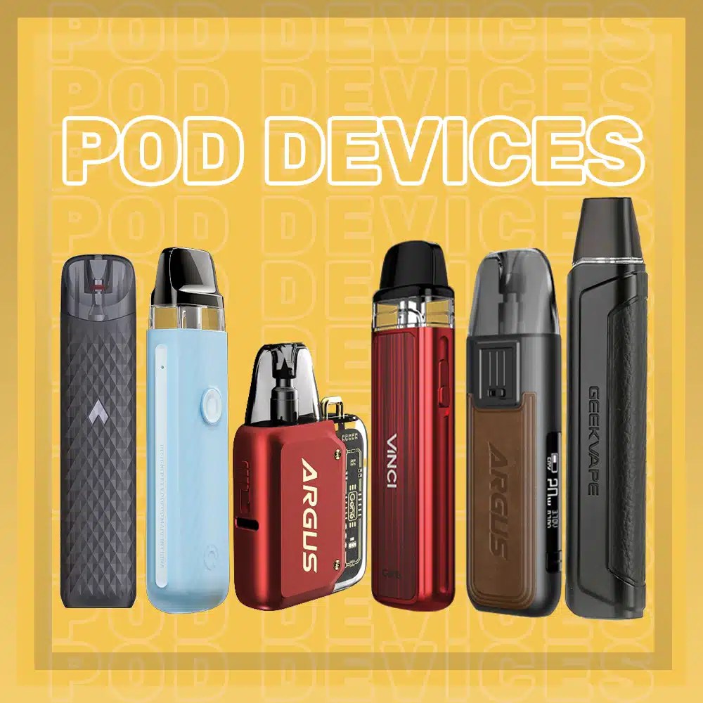 Pod Devices - Vape Store