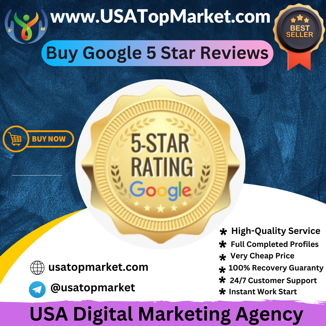 Buy Google 5 Star Reviews - 100% Safe & Permanent