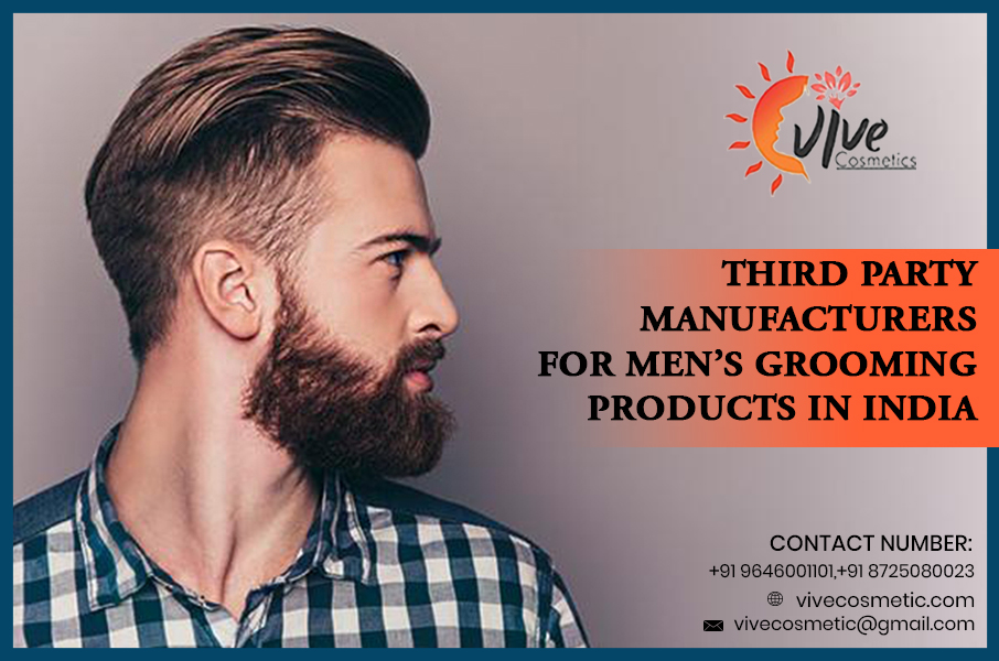 Men Grooming Products Manufacturers in India | Vive Cosmetics