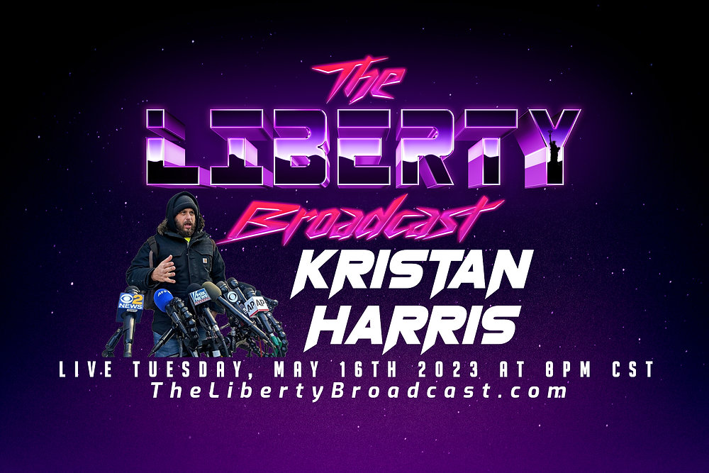 The Liberty Broadcast: Kristan Harris. Episode #80