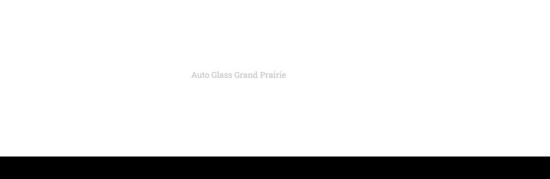Auto Glass Grand prairie Cover Image