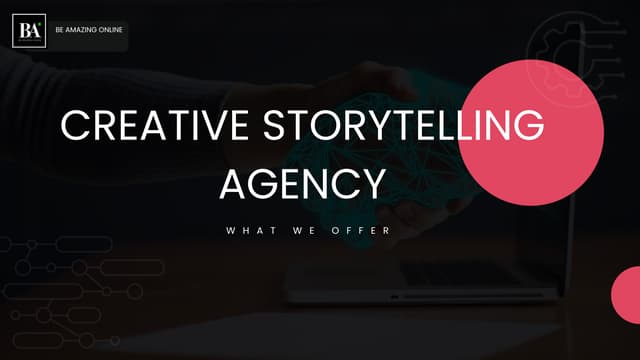 Creative Storytelling Agency  | Creative Production Services At Best Prices