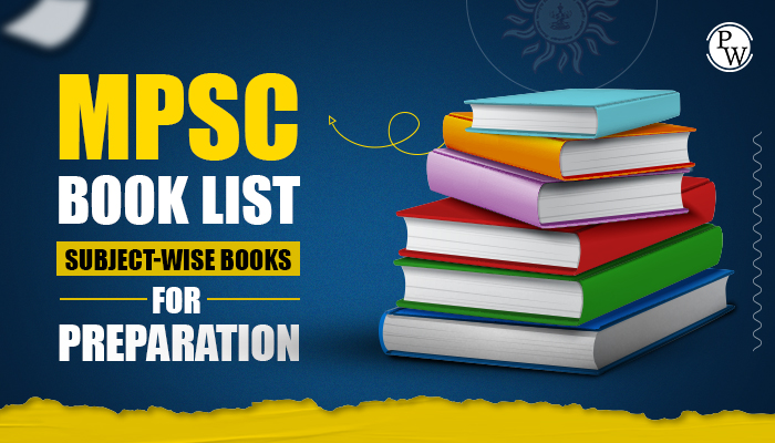 MPSC Book List: Subject-Wise Books For Preparation - PW Store