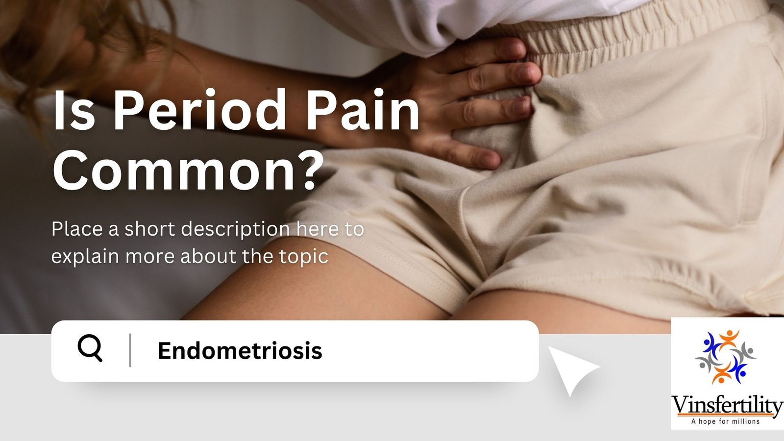 Endometriosis: Understanding the Condition, Symptoms, and Treatment Options Endometriosis: Understanding the Condition, Symptoms, and Treatment Options - Vinsfertility.com
