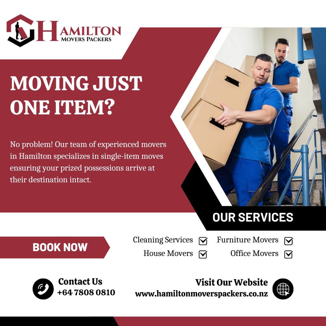 Single Item Movers in Hamilton: The Best and Most Affordable Solution by Hamilton Movers Packers | by Hamiltonmoversnz | Jun, 2023 | Medium