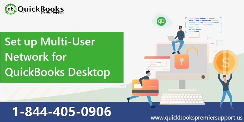 Set up Multi-User Network for QuickBooks Desktop [Easy Methods]