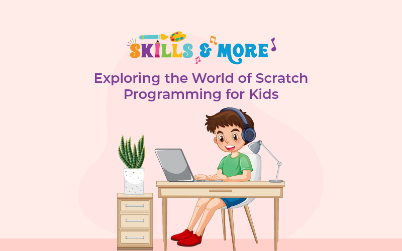 Exploring the World of Scratch Programming for Kids