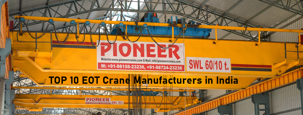 TOP 10 EOT Crane Manufacturers, Company in India