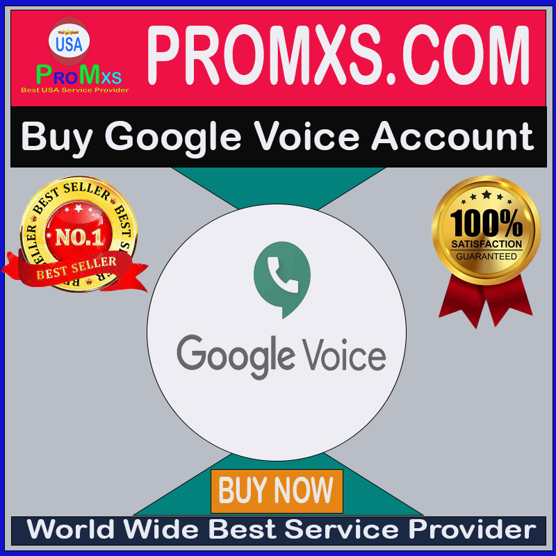Buy Google Voice Account From ProMxs Best Marketplace in US