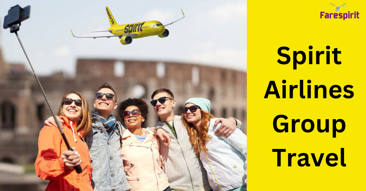 Spirit Airlines Group Travel & Group Booking