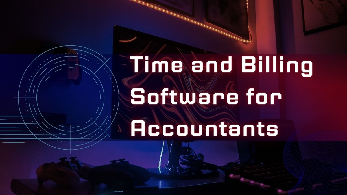 Time and Billing Software for Accountants | mamurdukan.com