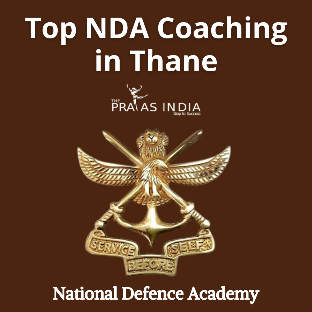 Best NDA Coaching in Thane - Join The Prayas India