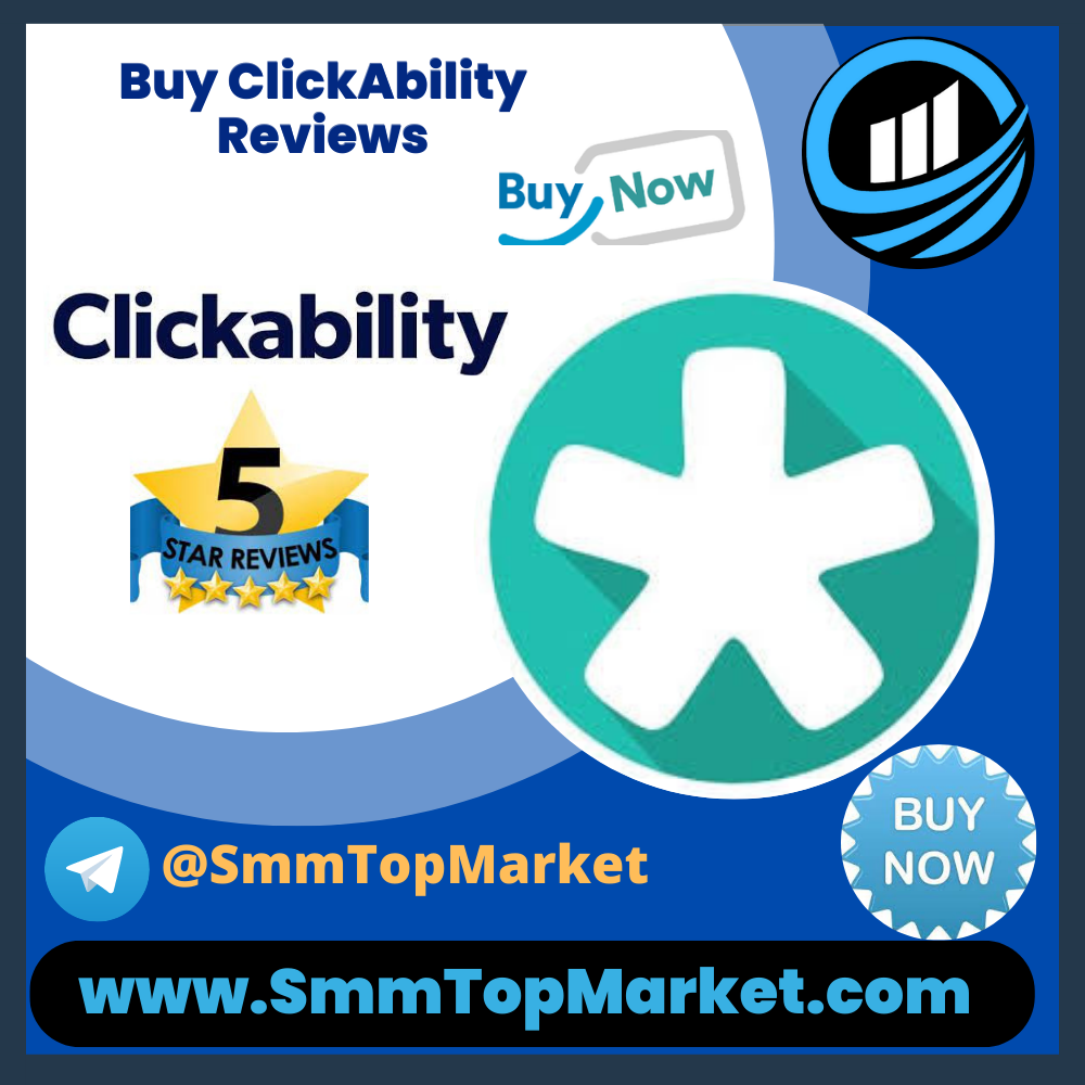 Buy ClickAbility Reviews - SmmTopMarket
