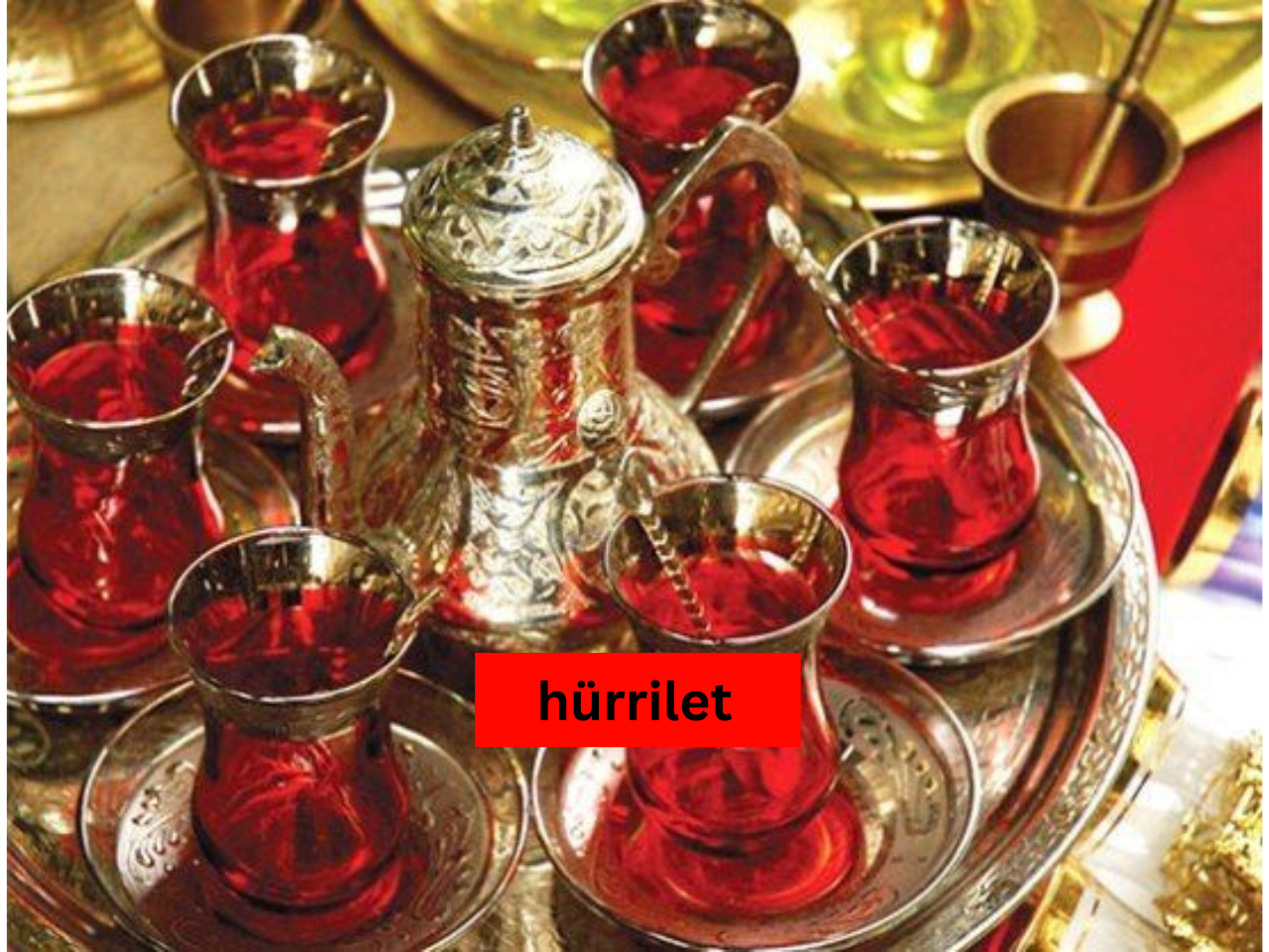 Hürrilet: Exploring the Richness of Turkish Tea in 2023