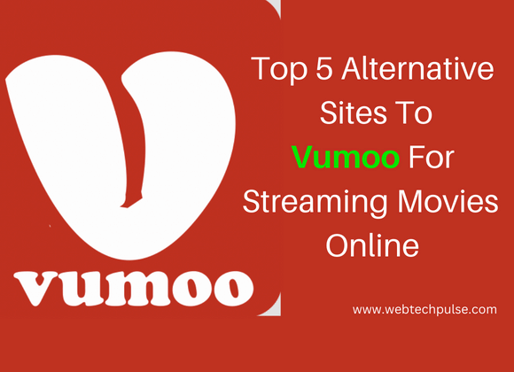 Top 10 Alternative Sites Like Vumoo for Movie Streaming 2022