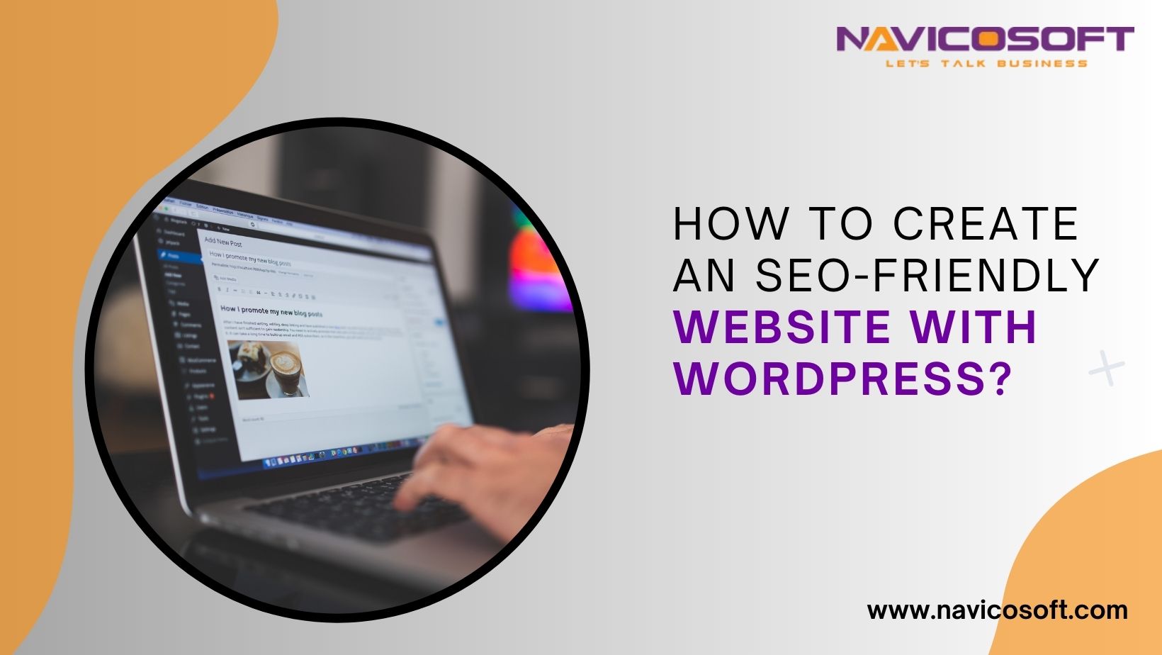 How to create an SEO-friendly website with WordPress?