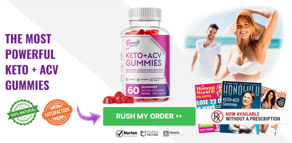 Summer Keto + ACV Gummies Reviews Side Effects And Ingredients & Where to Buy?