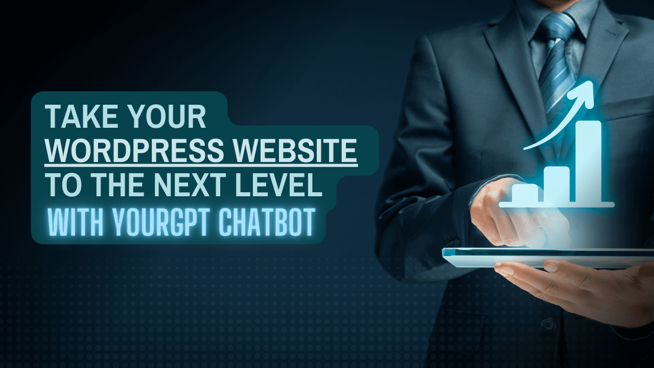 Take your WordPress website to the next level with YourGPT chatbot | YourGPT