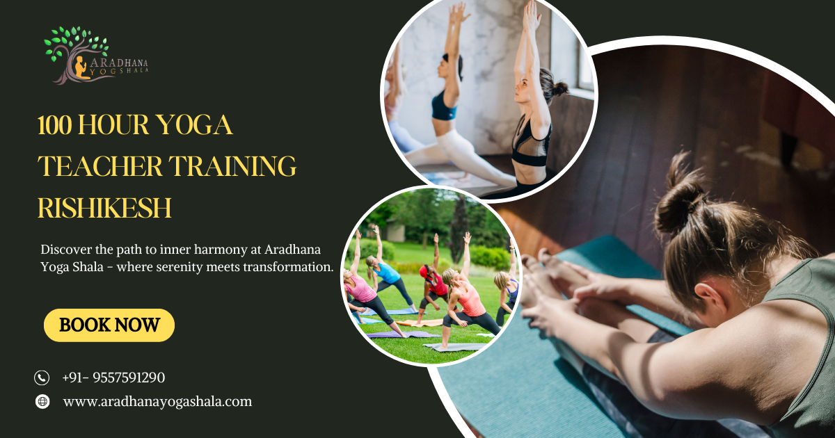 100 Hour Yoga Teacher Training In Rishikesh | Aradhana Yogashala