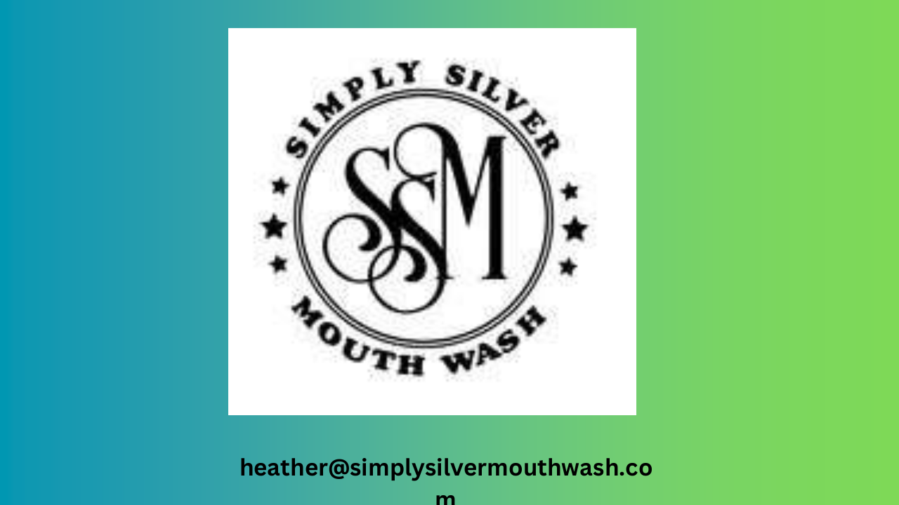 Buy The Best Mouthwash  Simply Silver Mouthwash - Freshens and Protects