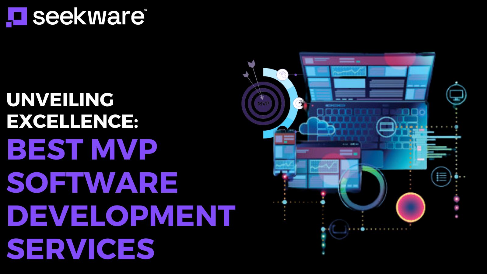 Unveiling Excellence: Best MVP Software Development Services - Read News Blog