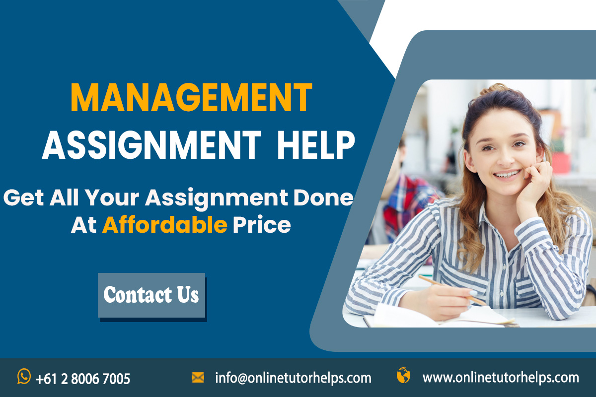 Online Tutor Helps For Unlocking Success with Management Assignment Help – Best Assignment Help Service Provider