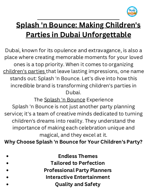 Splash 'n Bounce Making Children's Parties in Dubai Unforgettable