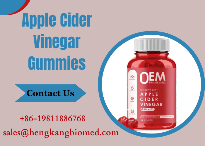 Everything You Need to Know About Apple Cider Vinegar Gummies Manufactured by Hengkang Biological Medicine