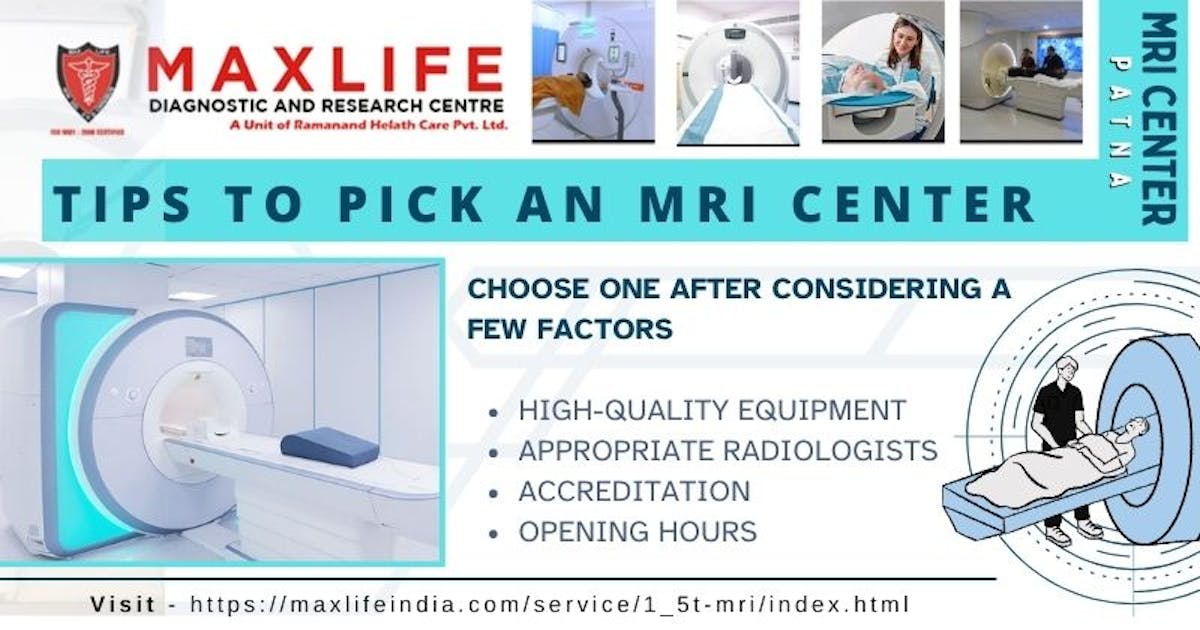 Tips To Pick An MRI Center