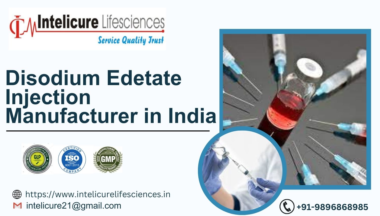 Disodium Edetate Injection Manufacturer in India | Intelicure Lifesciences