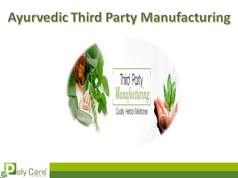 Medicine Third Party Manufacturing, Ayurvedic Third Party Manufacturing