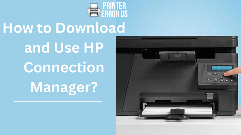 HP Connection Manager - Download and Manage Connection