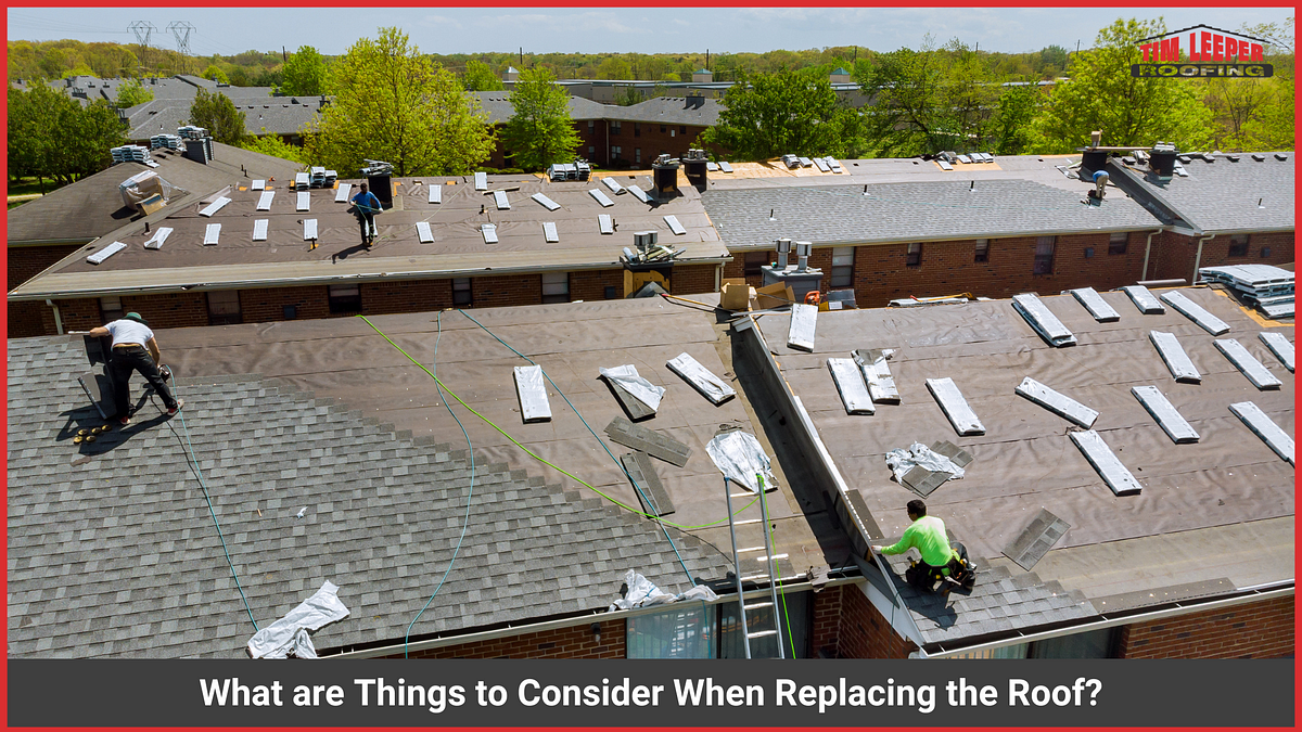 What are Things to Consider When Replacing the Roof? | Medium