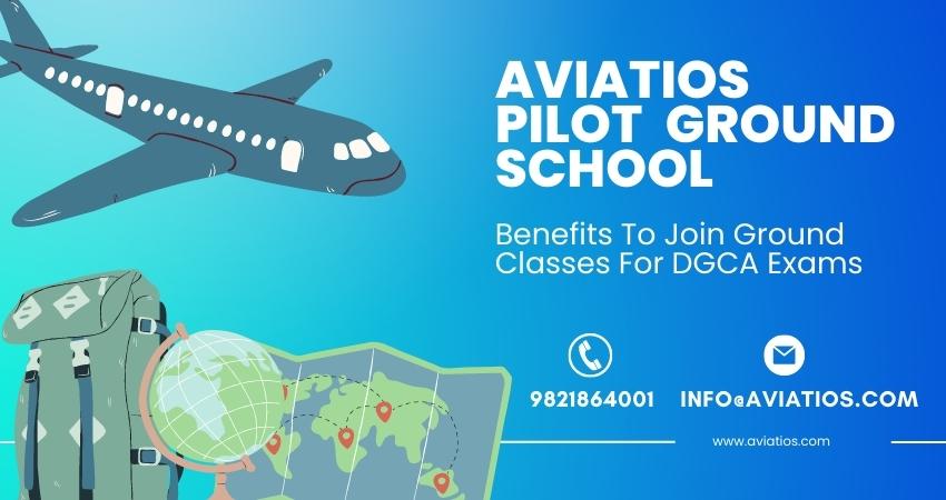 Benefits To Join Ground Classes For DGCA Exams | TechPlanet