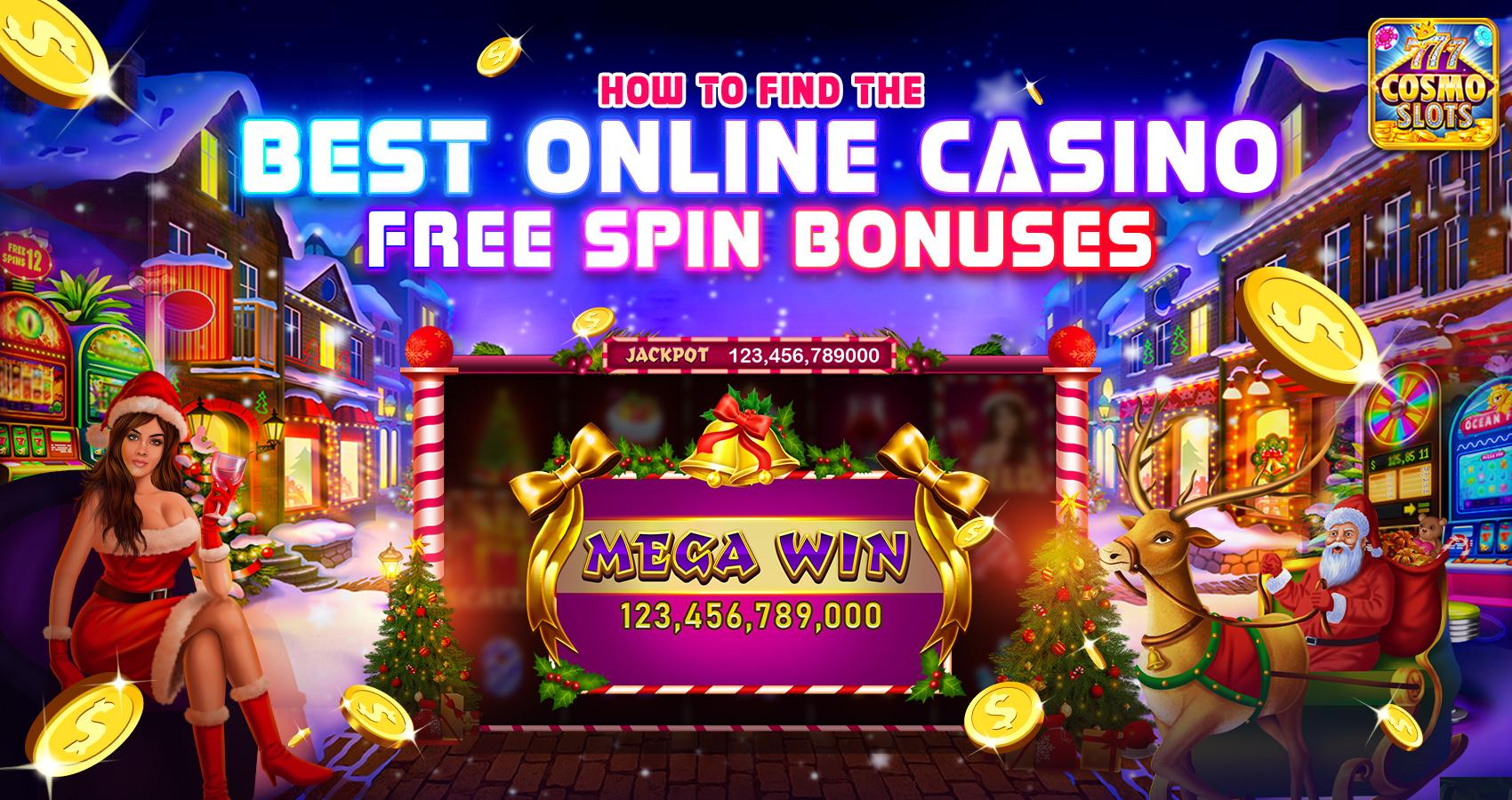 How to Find the Best Online Casino Free Spin Bonuses