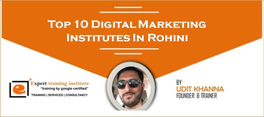 10+ Best Digital Marketing Courses In Rohini