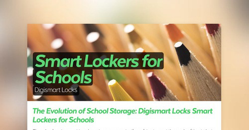 Smart Lockers for Schools | Smore Newsletters
