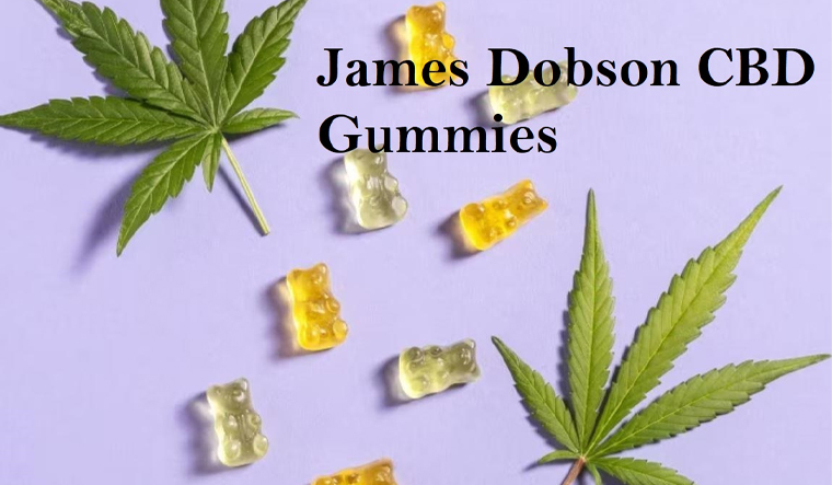 James Dobson CBD Gummies Reviews (Harmony Leaf CBD Gummies) Don't Buy Until Knowing & Where to Buy Harmony Leaf CBD Gummies Shark Tank? - The Week