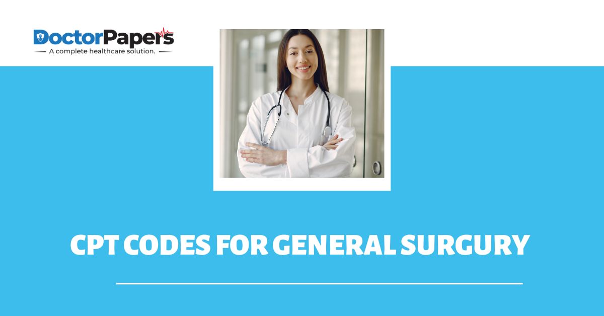 CPT codes for common general surgery procedures - Doctor Papers