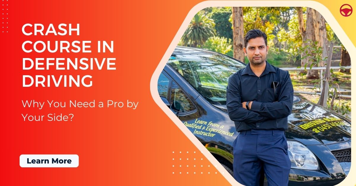 Crash Course in Defensive Driving: Why You Need a Pro by Your Side