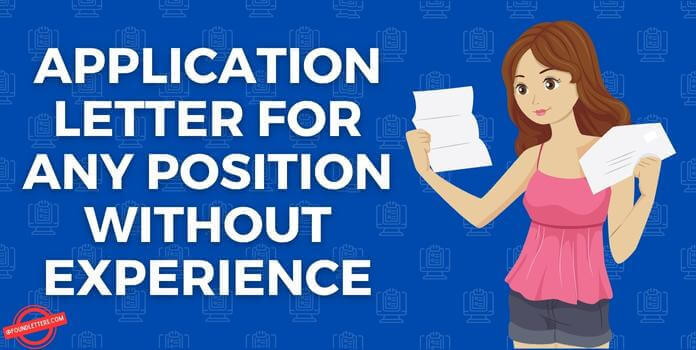Simple Application Letter for Any Position Without Experience — Sample Letters